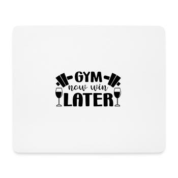 Gym maintenant vin plus tard - Tapis de souris (format paysage) - blanc - Devant