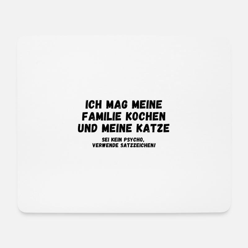 Ich mag meine Familie kochen und meine Katze. - Mousepad (Querformat) - Weiß