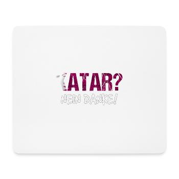 Katar Boykott Spruch Geschenk - Mousepad (Querformat) - Weiß - Vorne