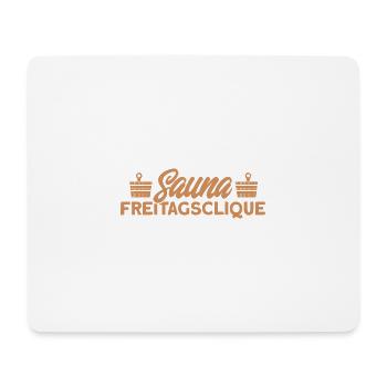 Sauna Sauna Freitagsclique Geschenk - Mousepad (Querformat) - Weiß - Vorne