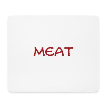 MEAT what else gift - Mouse Pad (horizontal) - white - Front