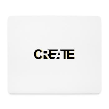 CREATE, modernes, kreatives Credo - Mousepad (Querformat) - Weiß - Vorne