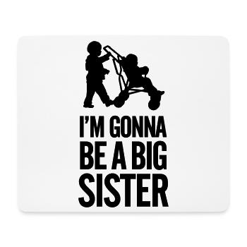 I'm gonna be a big sister baby car - Mouse Pad (horizontal) - white - Front