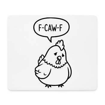 Poulet triste et mignon avec un F-CAW-F qui dit - Tapis de souris (format paysage) - blanc - Devant