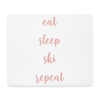 Eat Sleep Ski Repeat - Ski - Skiing Women - Mouse Pad (horizontal) - white - Front