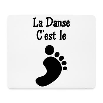 Dance is the foot - Mouse Pad (horizontal) - white - Front