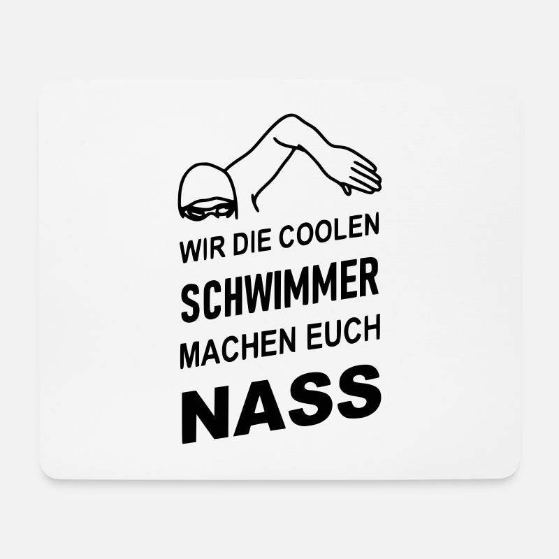 Die coolen Schwimmer machen euch nass - Mousepad (Querformat) - Weiß