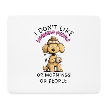 Grumpy Poodle Morning People Funny Dog - Tapis de souris (format paysage) - blanc - Devant