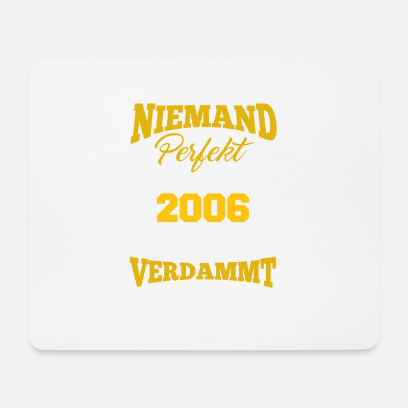 2006 Geburtsjahr Geburtstag Geburt geboren - Mousepad (Querformat) - Weiß