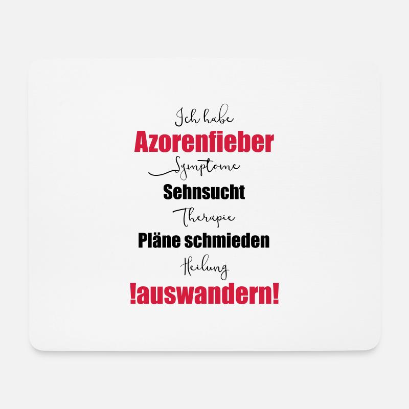 Ich habe Azorenfieber - auswandern - Mousepad (Querformat) - Weiß