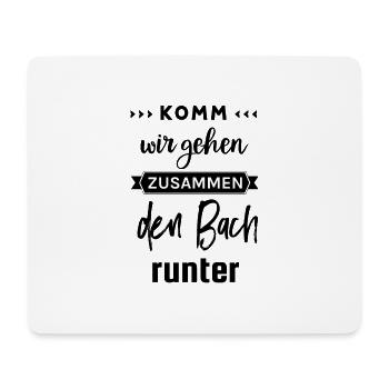 Zusammen den Bach runter - Mousepad (Querformat) - Weiß - Vorne
