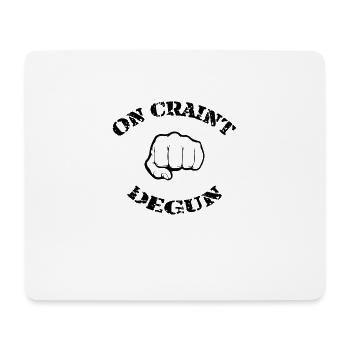 On Craint Degun Poing - Tapis de souris (format paysage) - blanc - Devant