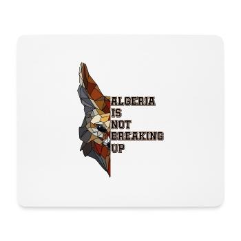 Algeria is not breaking up - Mouse Pad (horizontal) - white - Front