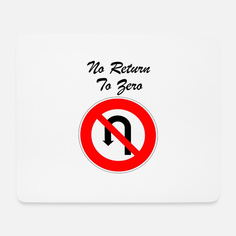 Keine Rückkehr zu Null - Mousepad (Querformat) - Weiß