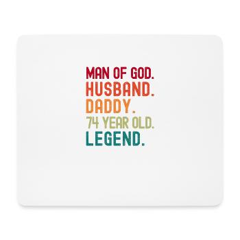 Man of God Husband Dad Funny 74th Birthday - Mouse Pad (horizontal) - white - Front