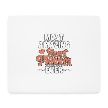 Most Amazing Event Planner Ever Für Lehrkräfte - Mousepad (Querformat) - Weiß - Vorne