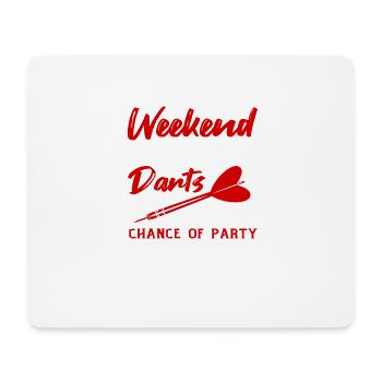 Prévisions du week-end Fléchettes avec une chance de faire la fête pour - Tapis de souris (format paysage) - blanc - Devant