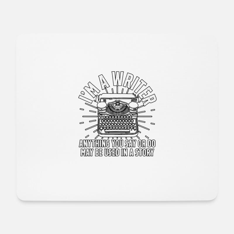 I'm A Writer für Autoren Romanschreiber Dichter - Mousepad (Querformat) - Weiß