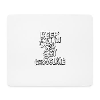 Keep Calm And Eat Chocolate Grunge Für - Mousepad (Querformat) - Weiß - Vorne