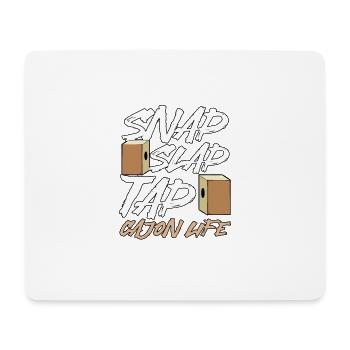 Snap Slap Tap Cajon Life Kachon - Mousepad (Querformat) - Weiß - Vorne