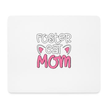 Foster Cat Mom Rescue Adoption Pet - Mouse Pad (horizontal) - white - Front