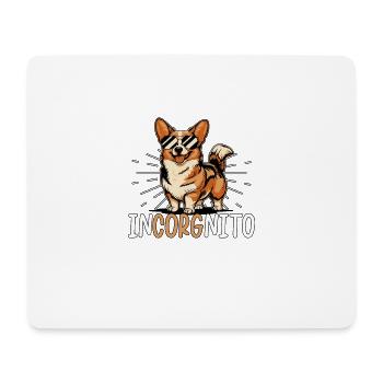 Incorgnito Dog for Welsh Corgi Owners - Mouse Pad (horizontal) - white - Front