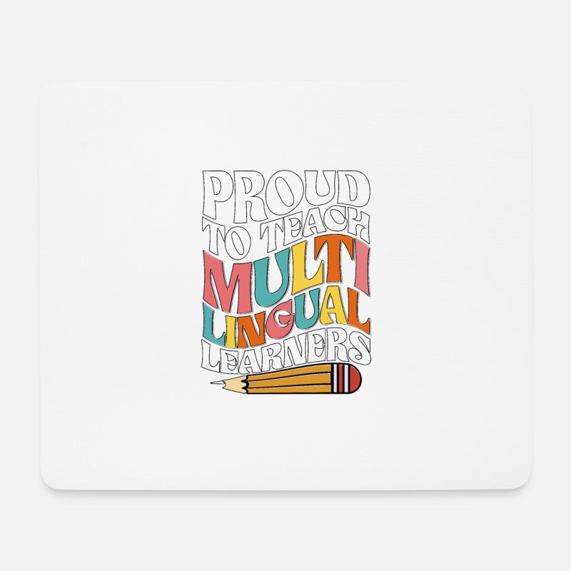 Proud To Teach Multilingual Learners Für Lehrer - Mousepad (Querformat) - Weiß