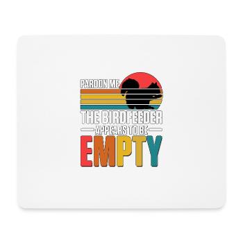 Pardon Me Squirrel Birdfeeder Empty Eichhörnchen - Mouse Pad (horizontal) - white - Front