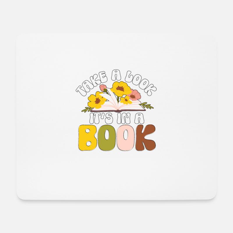 Take A Look It's In A Book Für Leseratten - Mousepad (Querformat) - Weiß