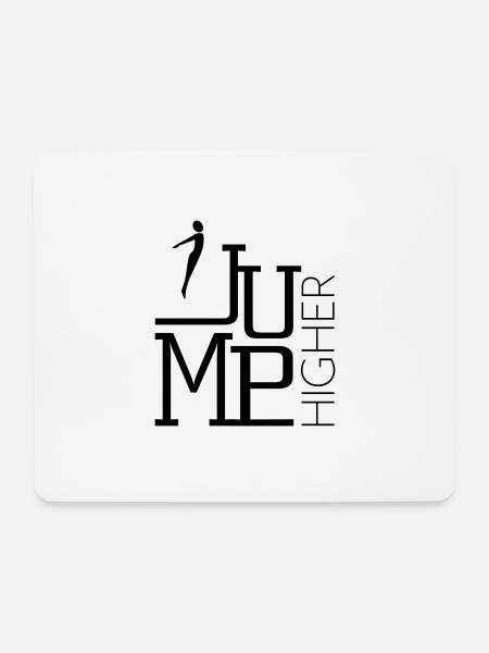 Jump Higher – Jumping Trampolin Springen - Mousepad (Querformat) - Weiß
