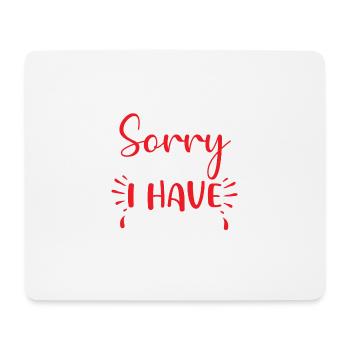I Have Kids - Mouse Pad (horizontal) - white - Front