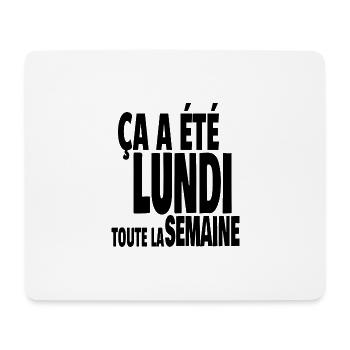 lundi toute la semaine - Tapis de souris (format paysage) - blanc - Devant