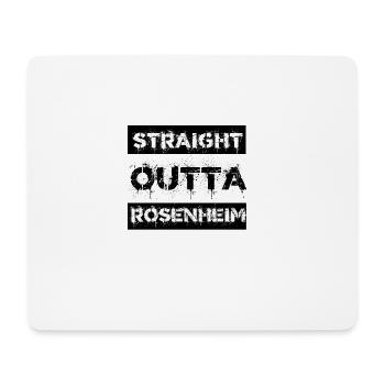 Straight Outta Rosenheim Geschenk Stadt - Mousepad (Querformat) - Weiß - Vorne