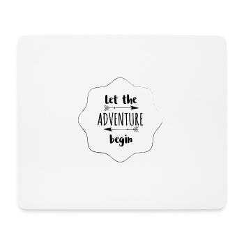 Adventure begins - Mousepad (Querformat) - Weiß - Vorne