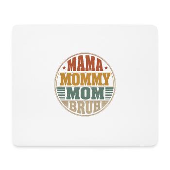 Mama Mommy Mom Bruh Retro Design - Mousepad (Querformat) - Weiß - Vorne
