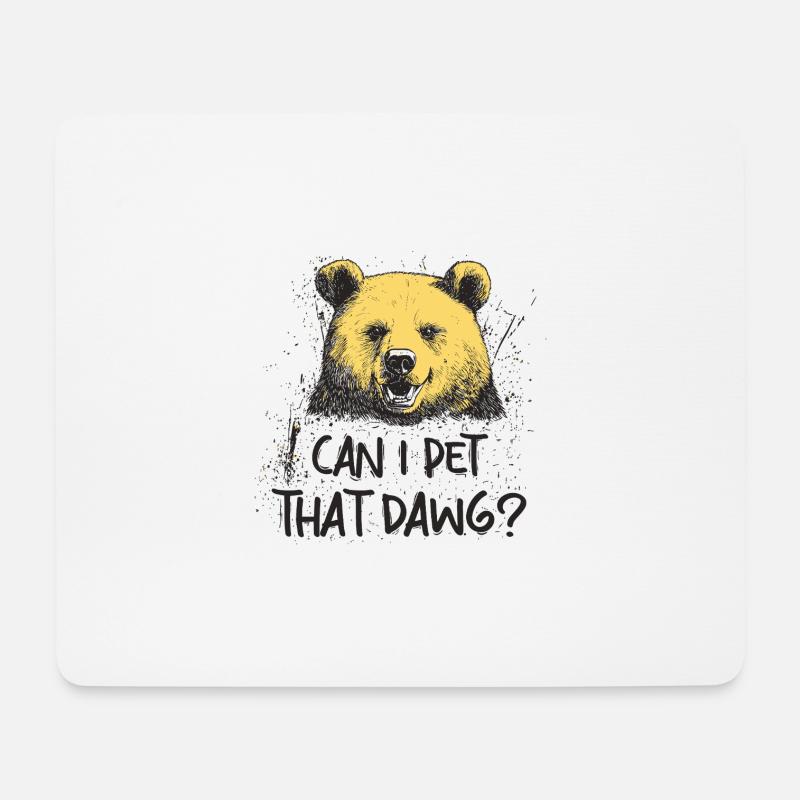 Can I Pet That Dog Bear Meme Funny Dog - Mouse Pad (horizontal) - white