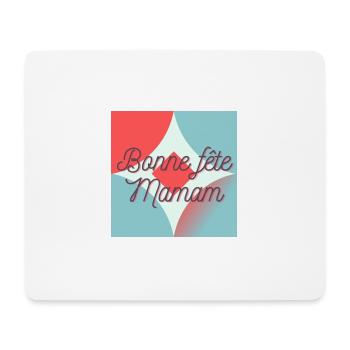 FÊTE DES MÈRES,BONNE FÊTE MAMAN,MAMAN,JE T'AIME - Tapis de souris (format paysage) - blanc - Devant
