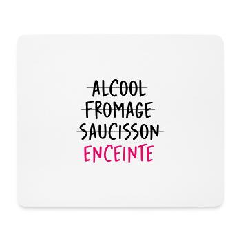 Alcool Fromage Saucisson ? Non ! Enceinte ! - Tapis de souris (format paysage) - blanc - Devant