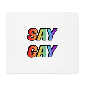 DITES GAY LGBT Pride - Tapis de souris (format paysage) - blanc - Devant