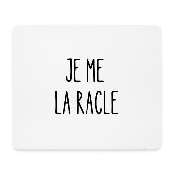 je me la racle - Tapis de souris (format paysage) - blanc - Devant