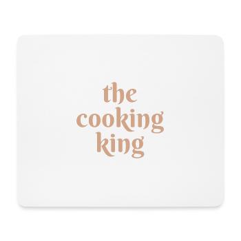 The Cooking King Saying - Mouse Pad (horizontal) - white - Front