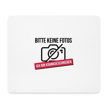 Bitte keine Fotos - Mousepad (Querformat) - Weiß - Vorne