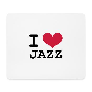 I Love Jazz - Mousepad (Querformat) - Weiß - Vorne