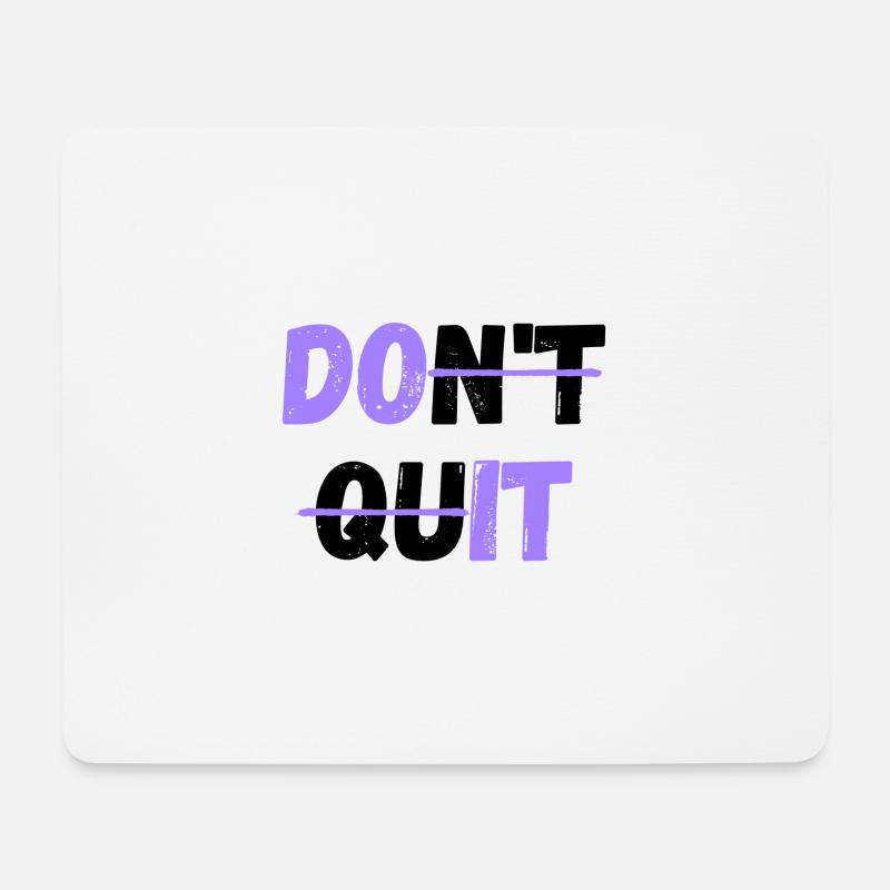 Gib nicht auf! / Tu es - Mousepad (Querformat) - Weiß