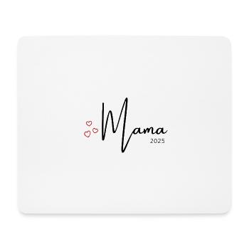 Mama 2025 - Mousepad (Querformat) - Weiß - Vorne