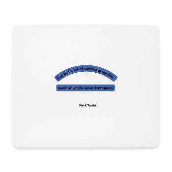 Funny Mark Twain Quote - Mouse Pad (horizontal) - white - Front