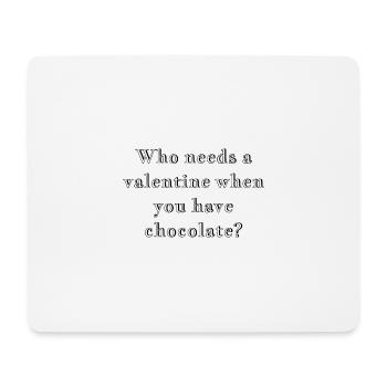 Funny valentine chocolate witty design - Mouse Pad (horizontal) - white - Front