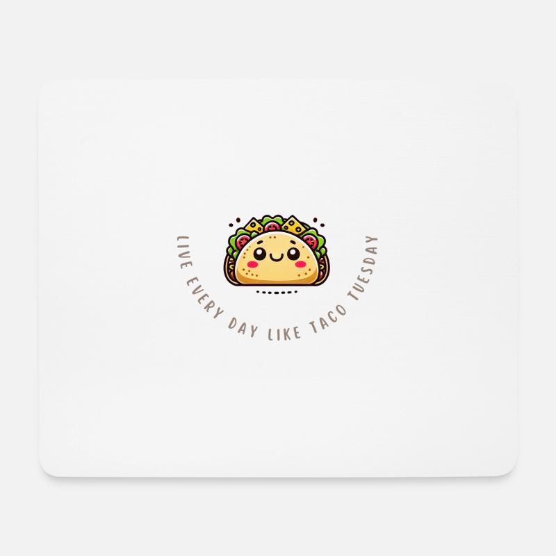 Everyday Is Taco Tuesday – Funny Food Shirt - Mousepad (Querformat) - Weiß