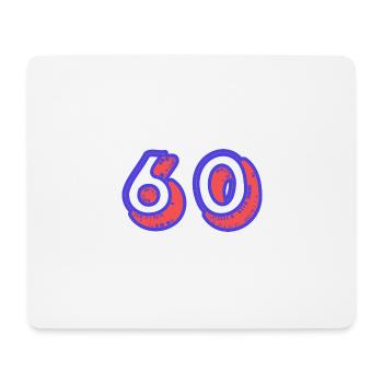 60. 60 JAHRE. 60. JAHRESTAG. 60. GEBURTSTAG. - Mousepad (Querformat) - Weiß - Vorne