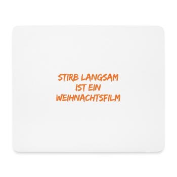 Weihnachtsfilm Insider Spruch - Mousepad (Querformat) - Weiß - Vorne